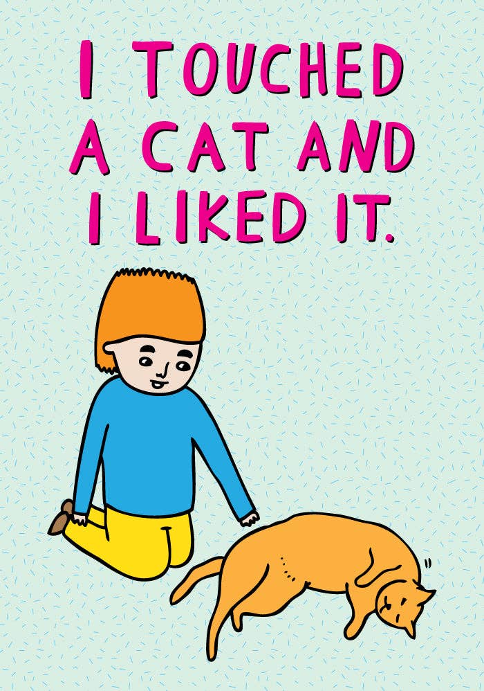 I Touched A Cat And I Liked It - Microfibre Glasses Cleaner