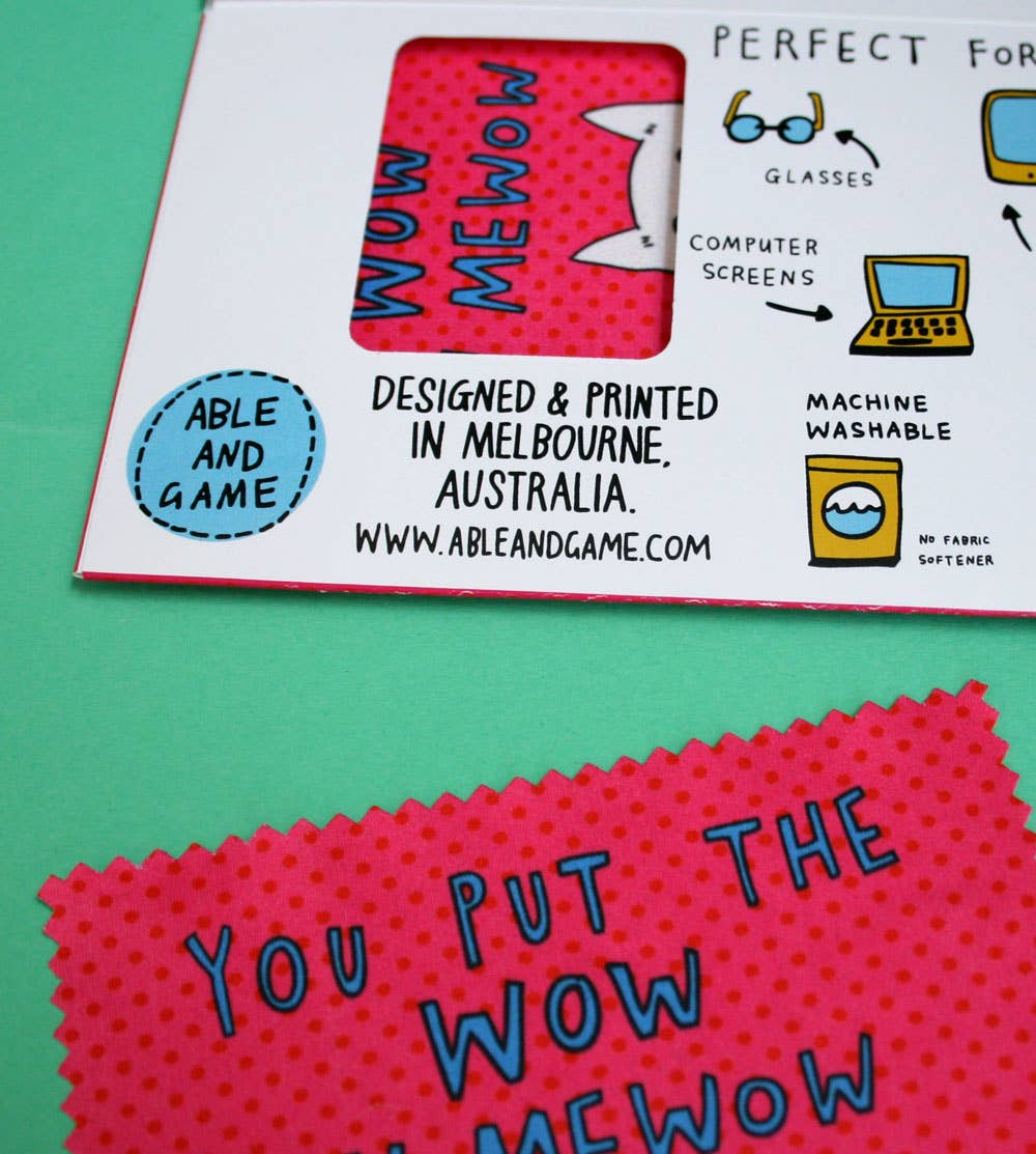 You Put The Wow In Mewow - Microfibre Glasses Cleaner