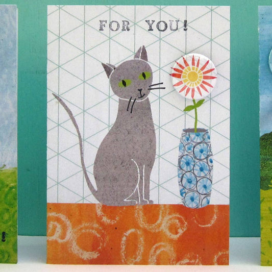 For You  - Cat Greeting Card With Badge