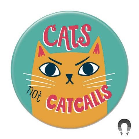 Cats Not Catcalls Fridge Magnet